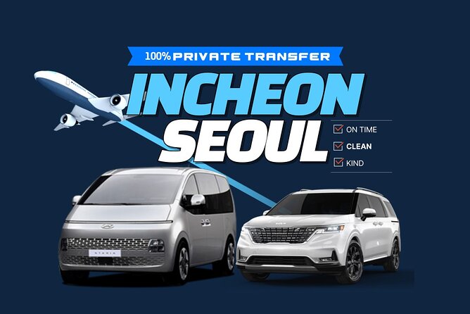 Incheon Airport Private Pick Up to and from Seoul - Key points to know before you land