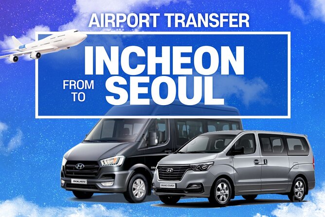 Private Airport Transfer : Incheon to/from Seoul (up to 7 pax) - Meeting Your Driver at Incheon Airport: Nameplates and Fast Picks